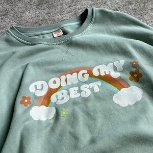 Doing my best sweatshirt